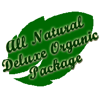 All Natural Deluxe Organic Package